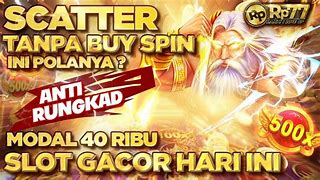 Pemantik Scatter Hari Ini Info Slot Gacor